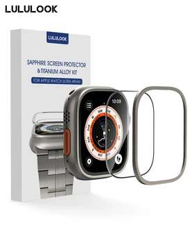 Защитная пленка LULULOOK для Apple Watch Ultra из сапфирового закаленного стекла и отдельная титановая рамка бампера чехол для iWatch Ultra